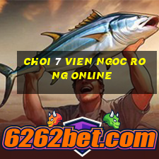 choi 7 vien ngoc rong online