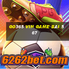 Go365 Vin Game Bài 567