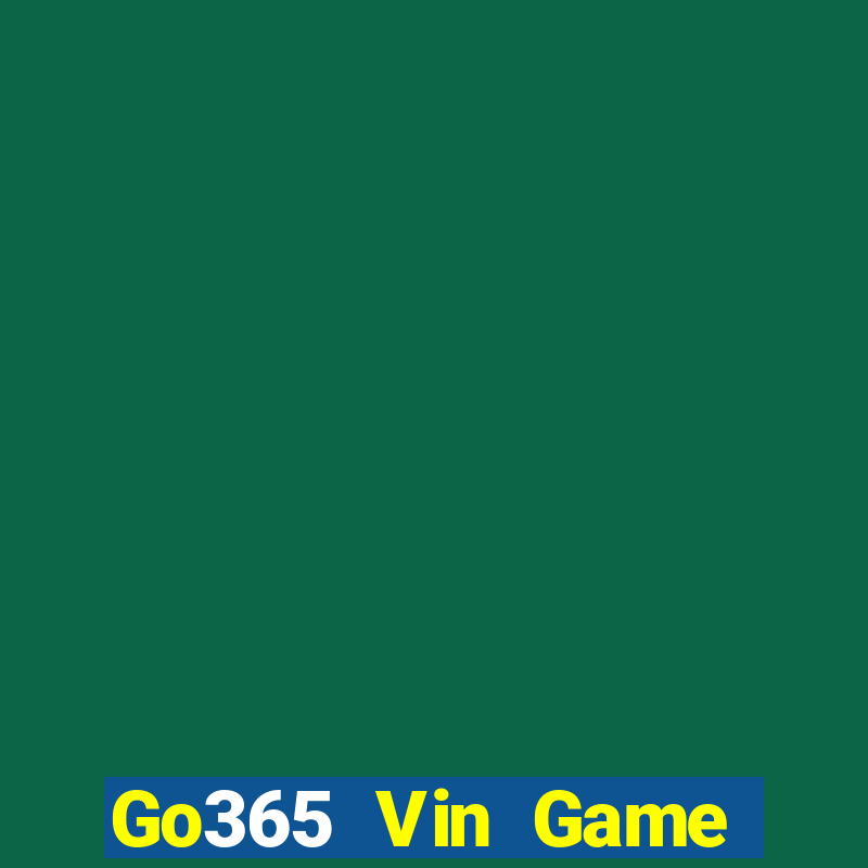 Go365 Vin Game Bài 567