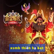 xsmb thiên hạ bet