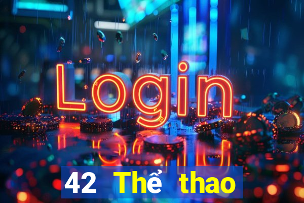 42 Thể thao trực tiếp Tải về