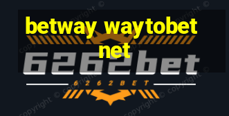 betway waytobet net