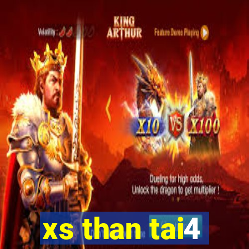 xs than tai4