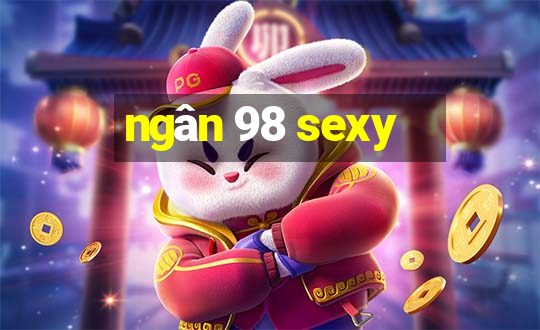 ngân 98 sexy