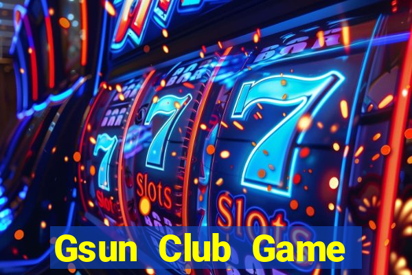 Gsun Club Game Bài Khuyến Mãi