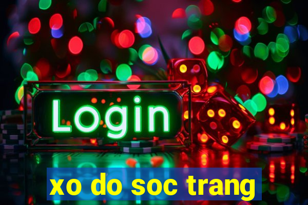 xo do soc trang