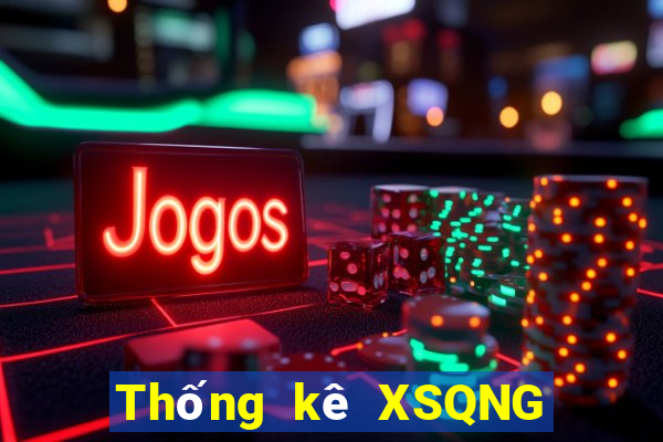 Thống kê XSQNG ngày 23