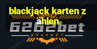 blackjack karten zählen