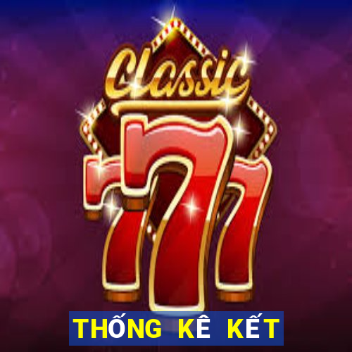 THỐNG KÊ KẾT QUẢ XSKT ngày 24