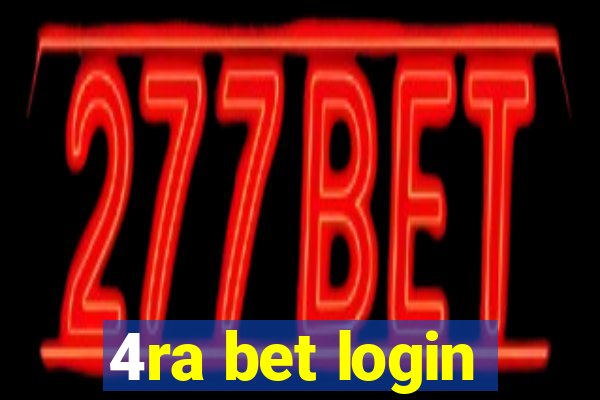 4ra bet login