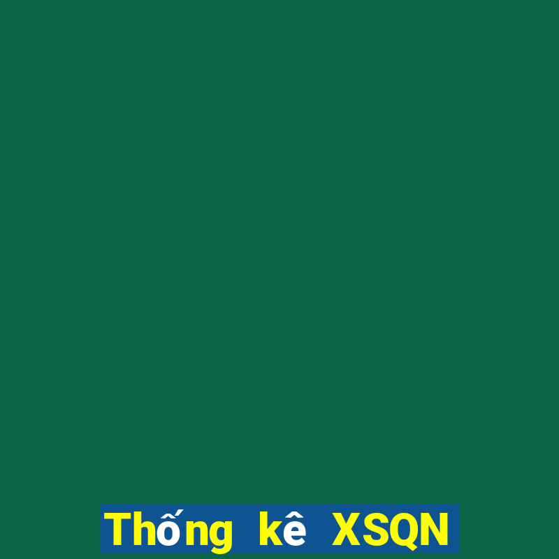 Thống kê XSQN ngày 5