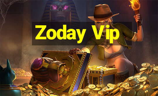 Zoday Vip