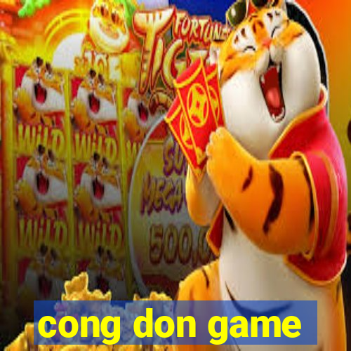 cong don game