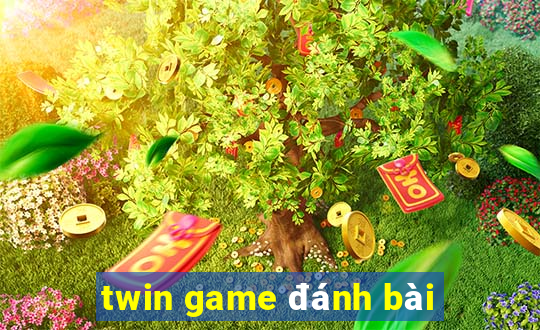 twin game đánh bài