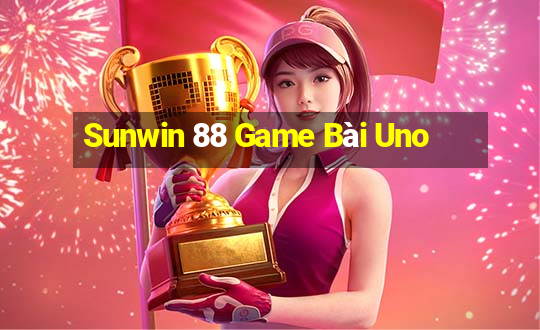 Sunwin 88 Game Bài Uno