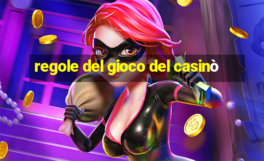 regole del gioco del casinò