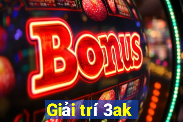 Giải trí 3ak