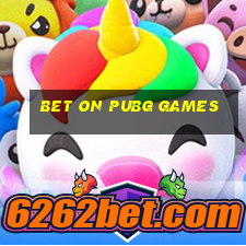 bet on pubg games