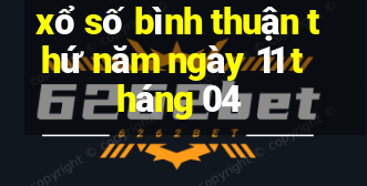 xổ số bình thuận thứ năm ngày 11 tháng 04