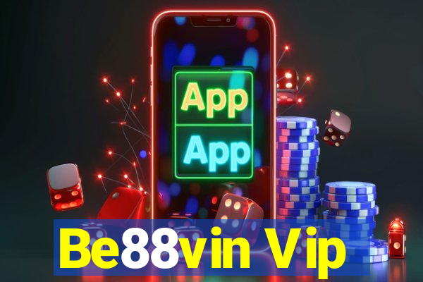 Be88vin Vip