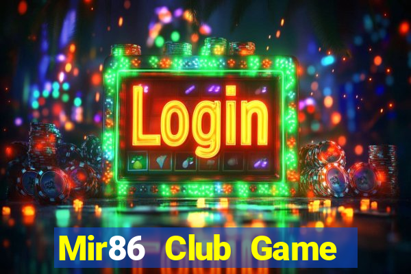 Mir86 Club Game Bài Liêng