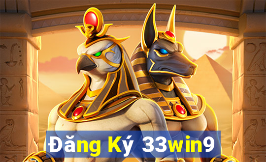 Đăng Ký 33win9