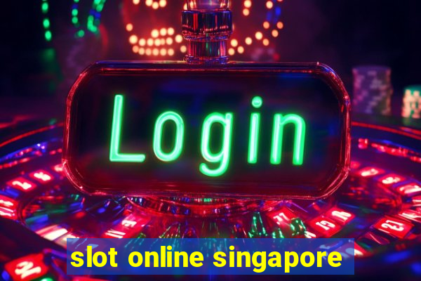 slot online singapore