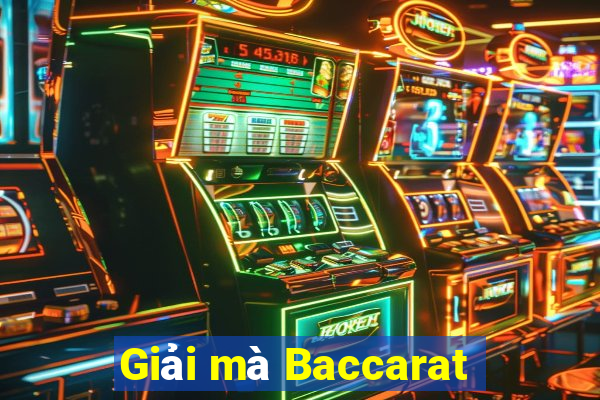 Giải mà Baccarat