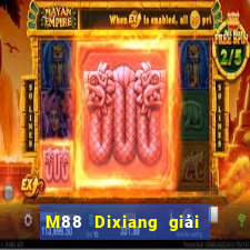 M88 Dixiang giải trí game bài