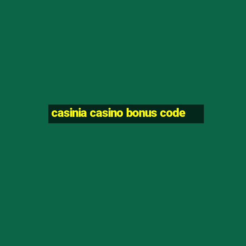 casinia casino bonus code