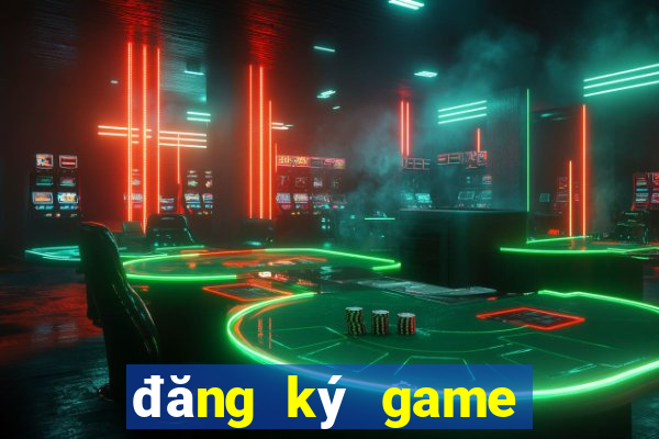 đăng ký game tặng code