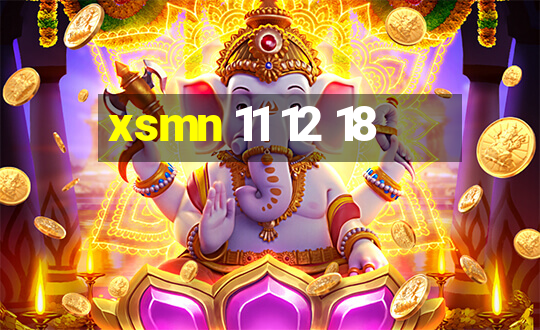 xsmn 11 12 18