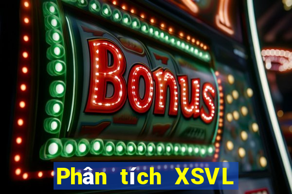 Phân tích XSVL Thứ 5