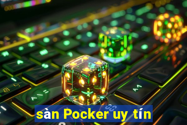 sàn Pocker uy tín