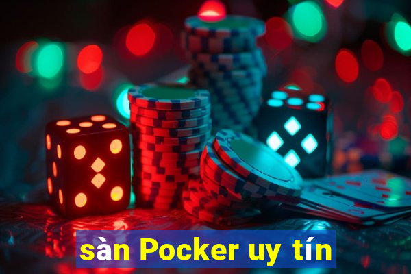 sàn Pocker uy tín