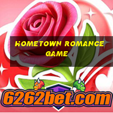 hometown romance game