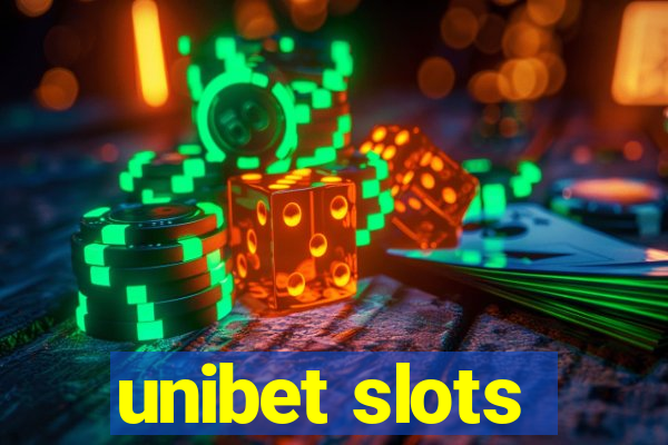 unibet slots