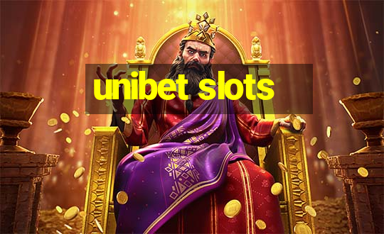 unibet slots