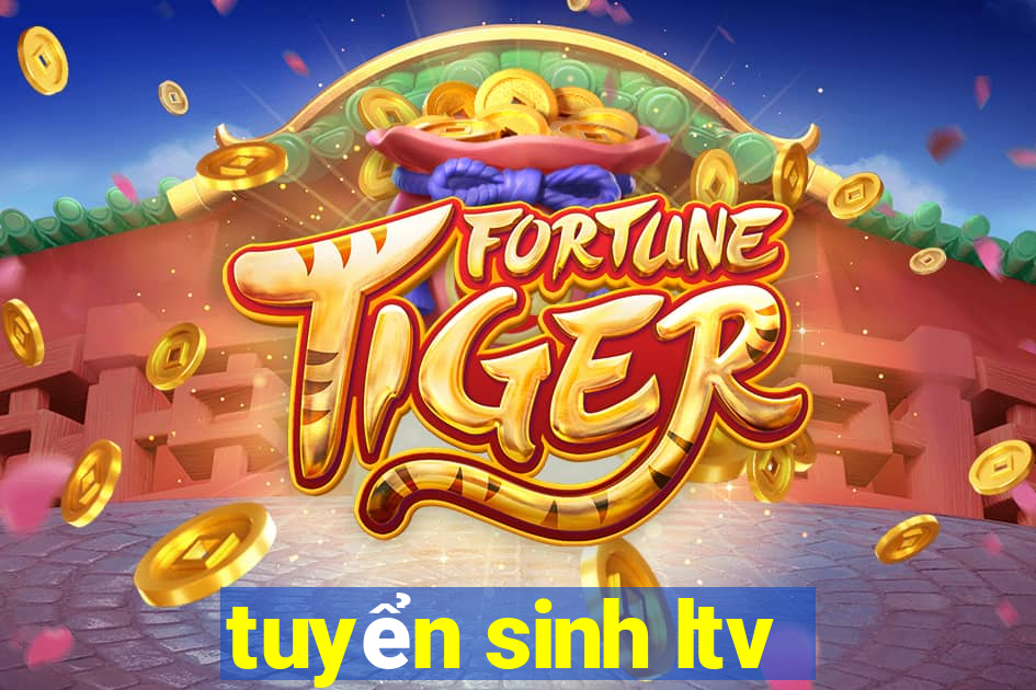 tuyển sinh ltv