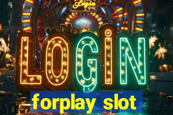 forplay slot