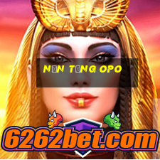 Nền tảng Opo