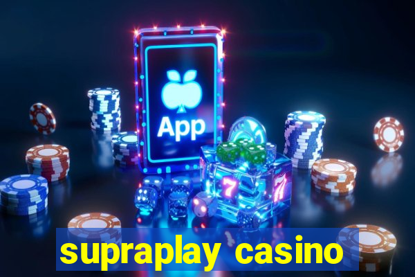 supraplay casino