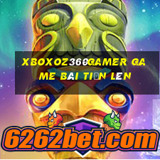 Xboxoz360Gamer Game Bài Tiến Lên