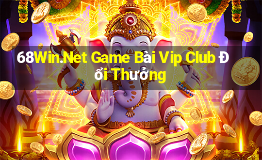 68Win.Net Game Bài Vip Club Đổi Thưởng