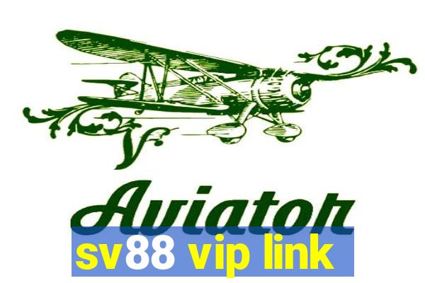 sv88 vip link