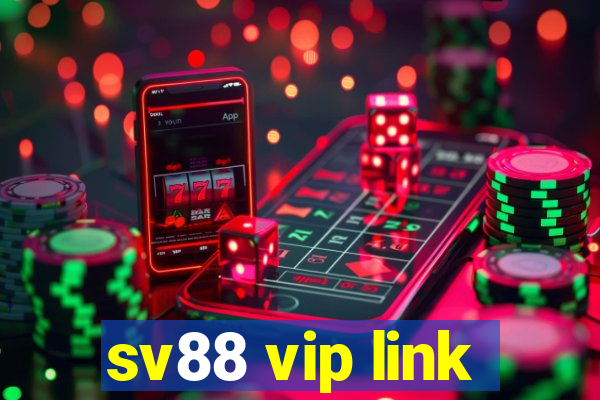 sv88 vip link