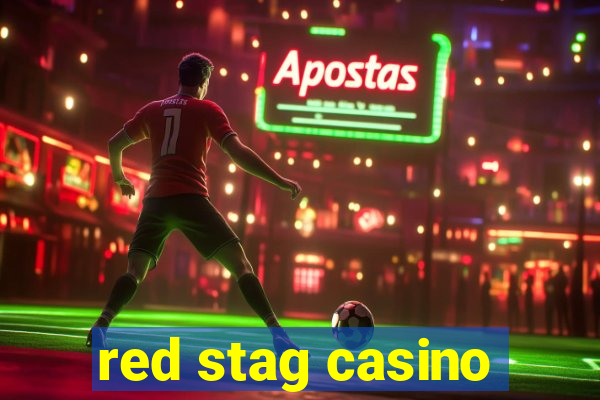 red stag casino