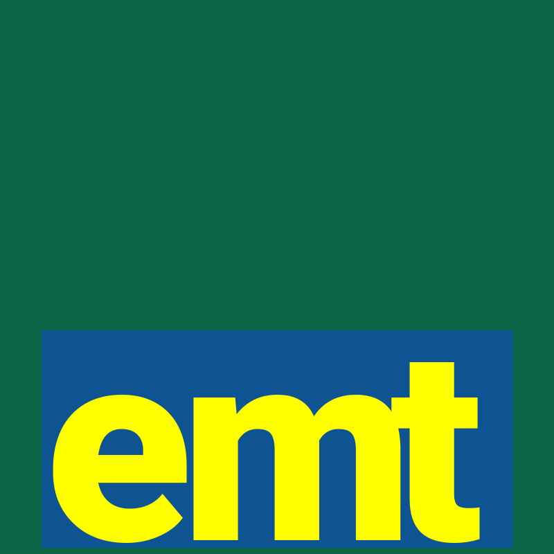 emt