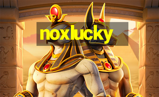 noxlucky