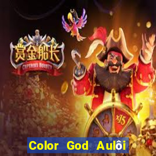 Color God Aulôi điệnity Mã mời